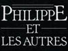 25-philippe-et-les-autres